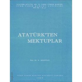 ATATÜRK'TEN MEKTUPLAR - AYŞE AFET İNAN