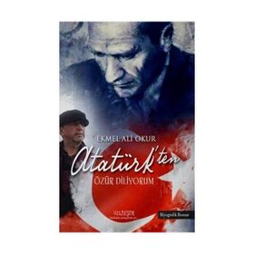 ATATÜRK'TEN ÖZÜR DILIYORUM - GÜRBÜZ EVREN