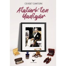 Atatürkten Yadigar Günce Yayınları