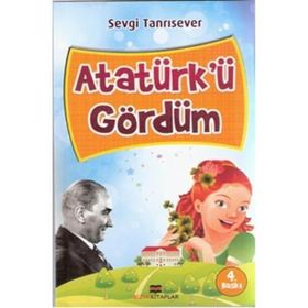 ATATÜRKÜ GÖRDÜM - SEVGI TANRISEVER