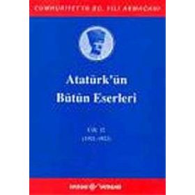 ATATÜRK'ÜN BÜTÜN ESERLERI (CILT 12) - MUSTAFA KEMAL ATATÜRK