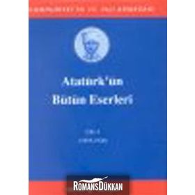 ATATÜRK'ÜN BÜTÜN ESERLERI (CILT 6) (1919-1920) - MUSTAFA KEMAL ATATÜRK