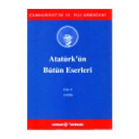 Atatürk’ün Bütün Eserleri Cilt 9 1920 - Gazi Mustafa Kemal Atatürk