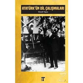 Atatürk'ün Dil Çalışmaları / Hamdi Topçu