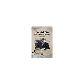 Atatürkün Gizli Konuşmaları Gufo Yayınları