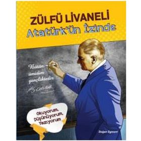Atatürk’ün İzinde - Zülfü Livaneli