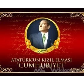 Atatürk’ün Kızıl Elması Cumhuriyet - Neriman Şimşek