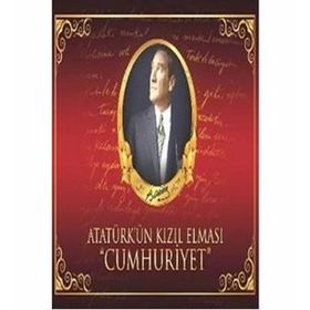 Atatürk’ün Kızıl Elması Cumhuriyet - Neriman Şimşek