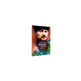 Atatürk`ün Kuran Kültürü İlgi Kültür Sanat Yayınları