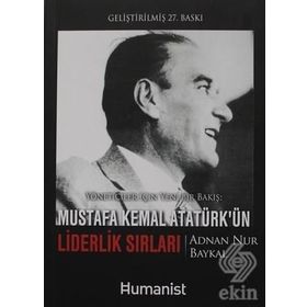 ATATÜRK´ÜN LIDERLIK SIRLARI - A. BARAN DURAL
