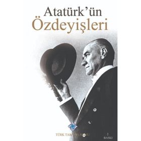Atatürk'ün Özdeyişleri - Türk Tarih Kurumu Yayınları
