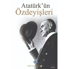 Atatürk'ün Özdeyişleri - Türk Tarih Kurumu Yayınları