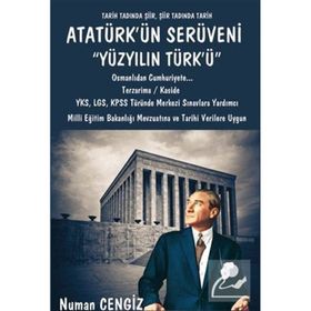 Atatürk'ün Serüveni Yüzyılın Türk'ü - Numan Cengiz