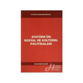 Atatürk'ün Sosyal ve Kültürel Politikaları - Seda Bayındır Uluskan
