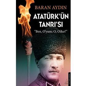 Atatürkün Tanrısı Destek Yayınları