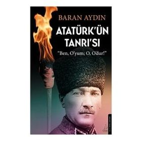 Atatürkün Tanrısı Destek Yayınları