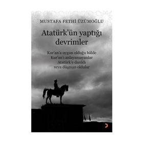 Atatürk'ün Yaptığı Devrimler - Mustafa Fethi Üzümoğlu