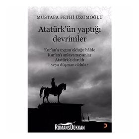 Atatürk'ün Yaptığı Devrimler - Mustafa Fethi Üzümoğlu