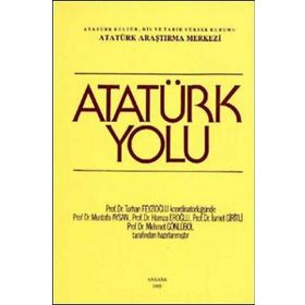 ATATÜRK'ÜN YOLUNDA UYARMALAR - AYTEKIN ERTUĞRUL