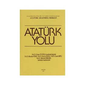 ATATÜRK'ÜN YOLUNDA UYARMALAR - AYTEKIN ERTUĞRUL