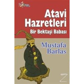 Atavi Hazretleri - Mustafa Barlas
