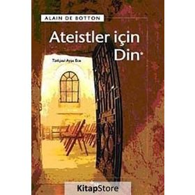 ATEISTLER İÇİN DIN - ALAIN DE BOTTON