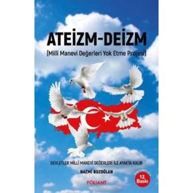Ateizm - Deizm - Nazmi Bozoğlan