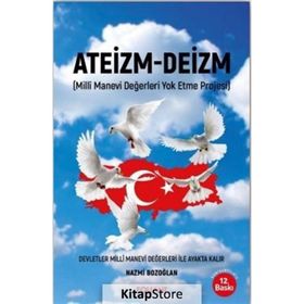 Ateizm - Deizm - Nazmi Bozoğlan