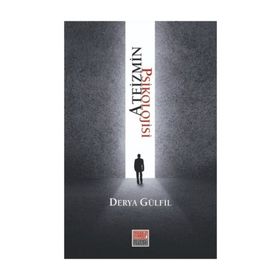Ateizmin Psikolojisi - Derya Gülfil