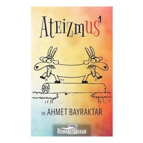 Ateizmus - 1/ Ahmet Bayraktar