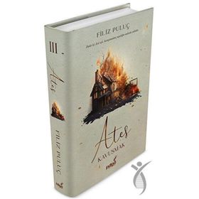 Ateş 3 Kavuşmak İndigo Kitap