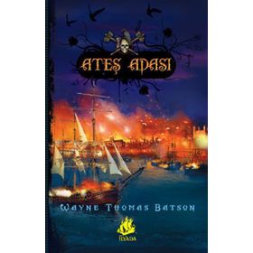ATEŞ ADASI - WAYNE THOMAS BATSON