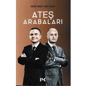 Ateş Arabaları - Ercan Taner Mert Aydın