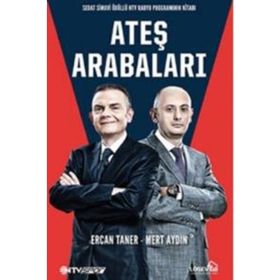 Ateş Arabaları - Ercan Taner Mert Aydın