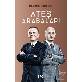 Ateş Arabaları - Ercan Taner Mert Aydın