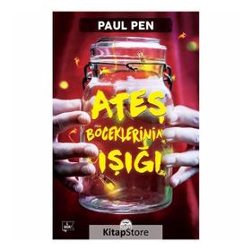 Ateş Böceklerinin Işığı - Paul Pen