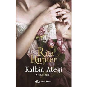 Ateş Dizisi 3 Kalbin Ateşi - Rita Hunter