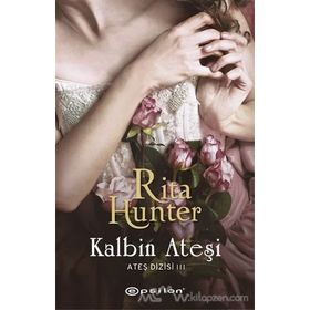 Ateş Dizisi 3 Kalbin Ateşi - Rita Hunter