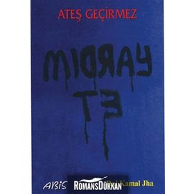 ATEŞ GEÇİRMEZ - RAJ KAMAL JHA