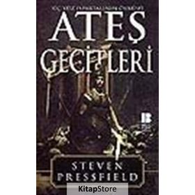 Ateş Geçitleri - Genel