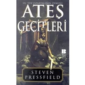 Ateş Geçitleri - Genel