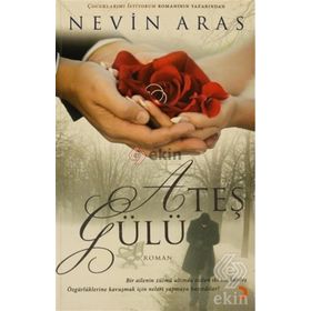 ATEŞ GÜLÜ - NEVIN ARAS
