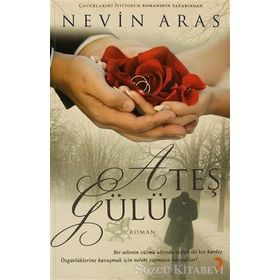 ATEŞ GÜLÜ - NEVIN ARAS