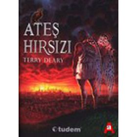 Ateş Hırsızı - Terry Deary
