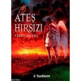 Ateş Hırsızı - Terry Deary