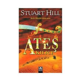 ATEŞ KILICI - STUART HILL