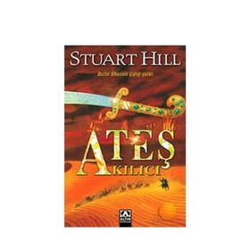 ATEŞ KILICI - STUART HILL