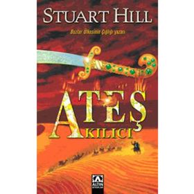 ATEŞ KILICI - STUART HILL