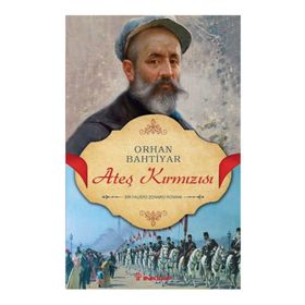 Ateş Kırmızısı - Orhan Bahtiyar