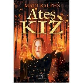 Ateş Kız - Matt Ralphs